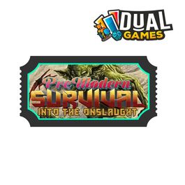 TICKET PREMODERN SURVIVAL INTO THE ONSLAUGHT