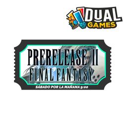 TICKET PRERELEASE II MTG FINAL FANTASY SÁBADO MAÑANA